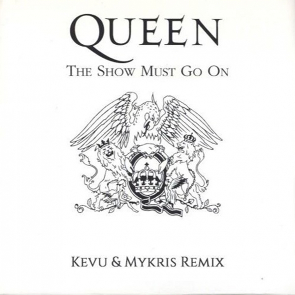 Queen - The Show Must Go On